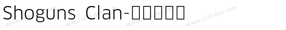 Shoguns Clan字体转换